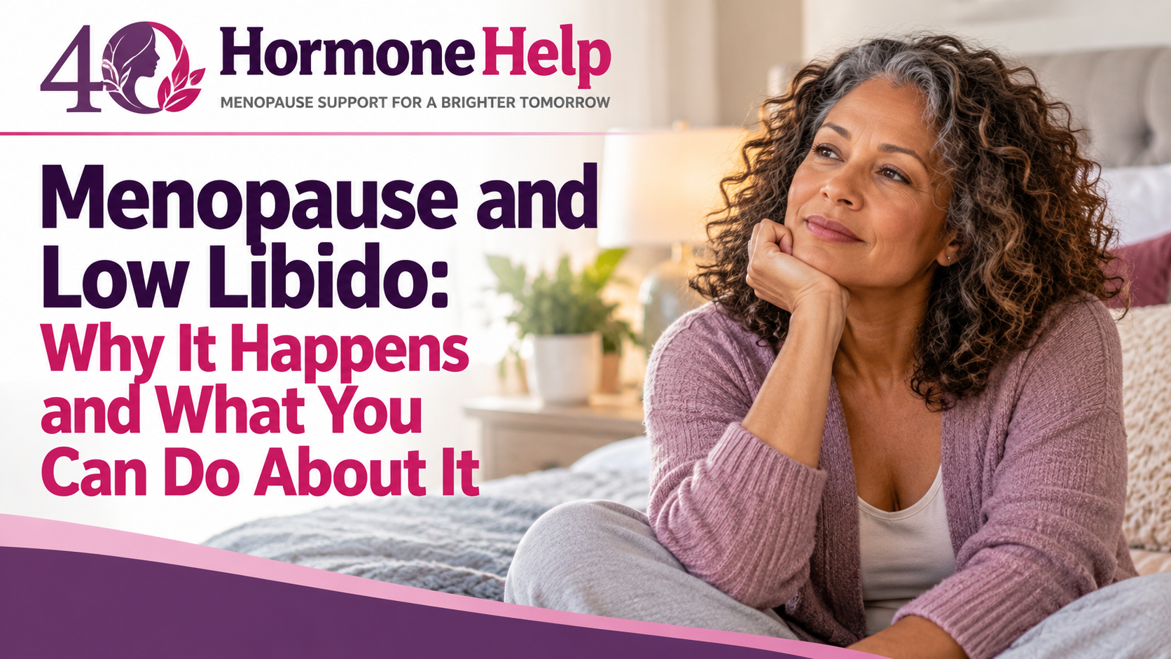Woman reflecting on low libido during menopause.