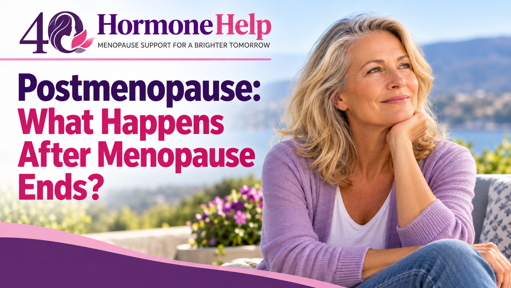 Postmenopause: What Happens After Menopause Ends? Mature woman relaxing outdoors during postmenopause.
